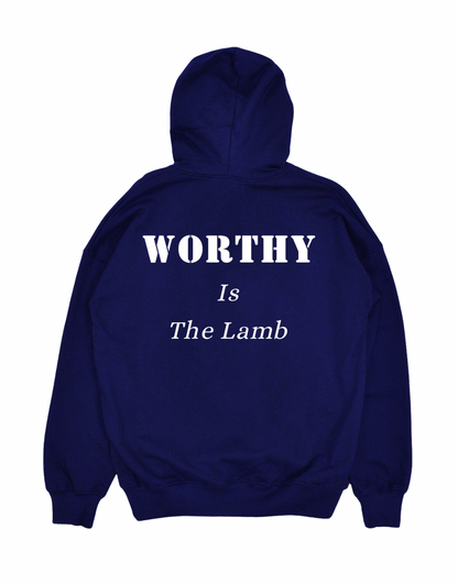 Worthy Hoodie